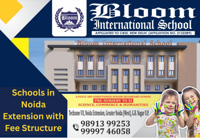 Schools in Noida Extension with Fee Structure 768x530