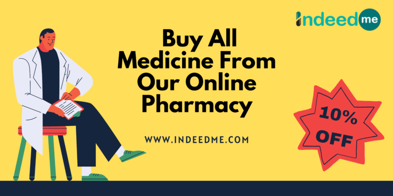Buy Medicine Online From Our Pharmacy Indeedme.com  11 768x384