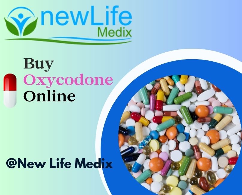 How to quickly order oxycodone online without a prescription #Newlifemedix – Pin-O-Zip