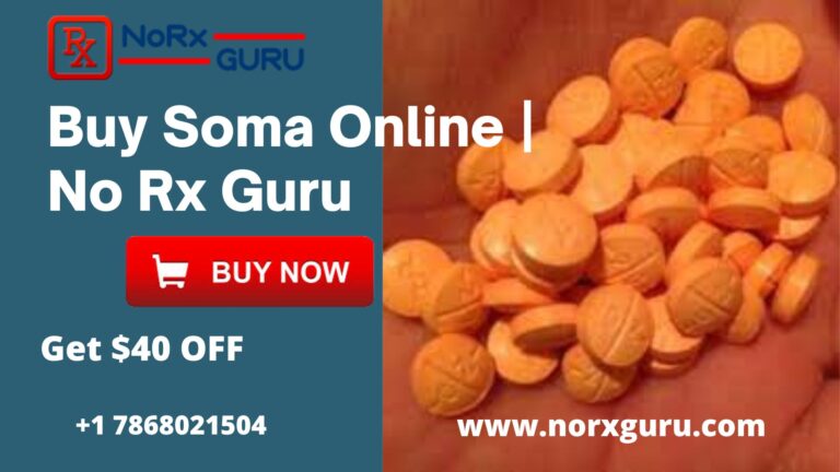 Buy Soma Online No Rx Guru 768x432