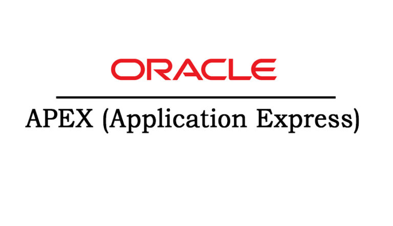 Oracle APEX 768x441