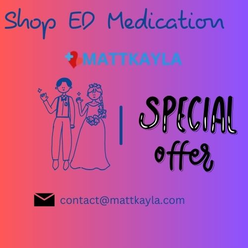 Shop ED Medication from mattkayla