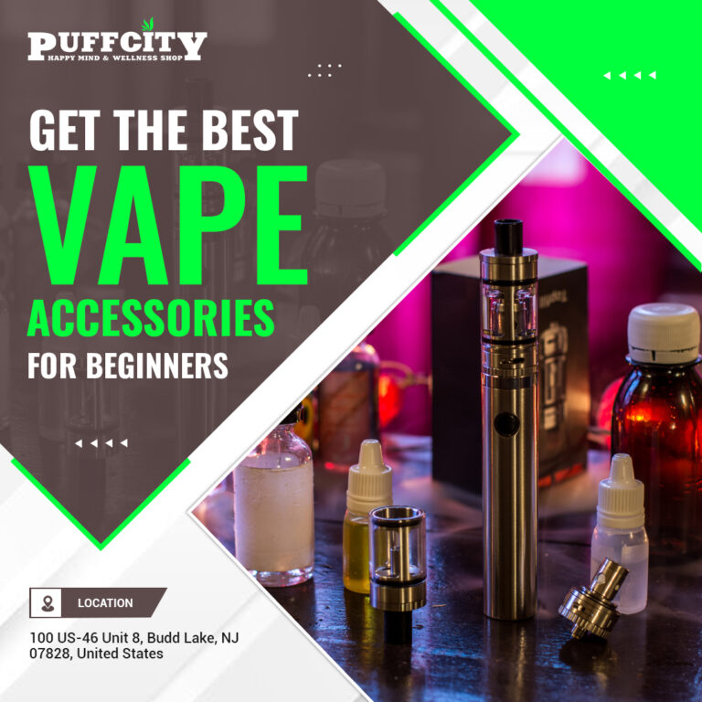 Get Best Vape Accessories for Beginners 768x768