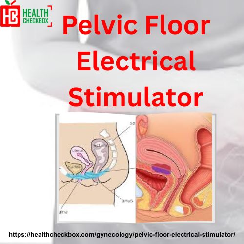 Pelvic Floor Electrical Stimulator
