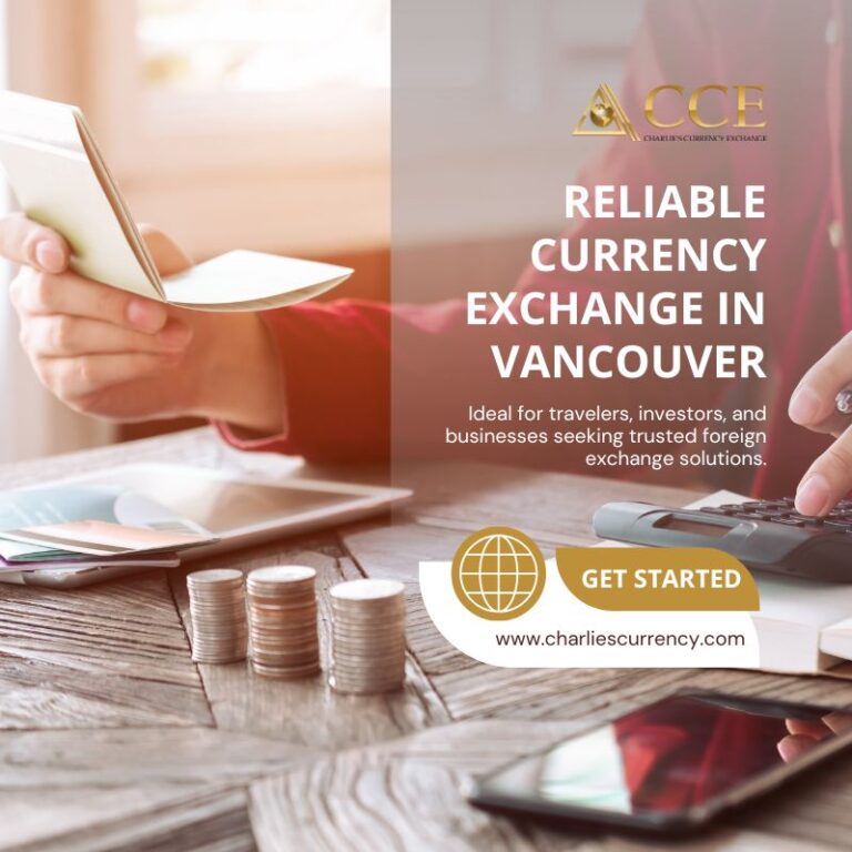 Reliable Currency Exchange in Vancouver BC 768x768