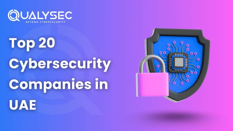 Top 20 Cybersecurity companies in UAE 768x432
