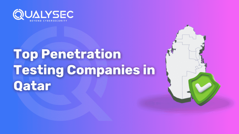 Top Penetration Testing Companies in Qatar 768x432