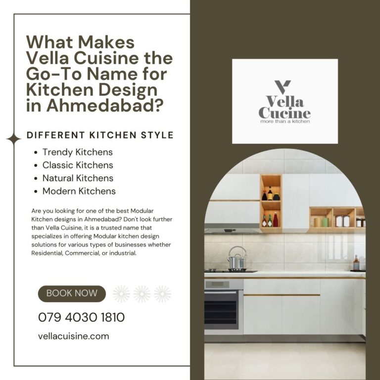 What Makes Vella Cuisine the Go To Name for Kitchen Design in Ahmedabad 768x768