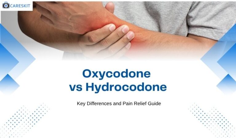 Oxycodone vs Hydrocodone Key Differences and Pain Relief Guide 1 768x450