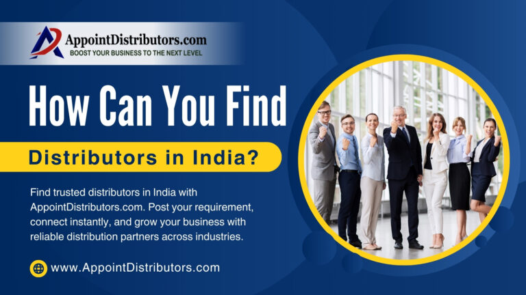 How Can You Find Distributors in India Join AppointDistributors.com  768x432