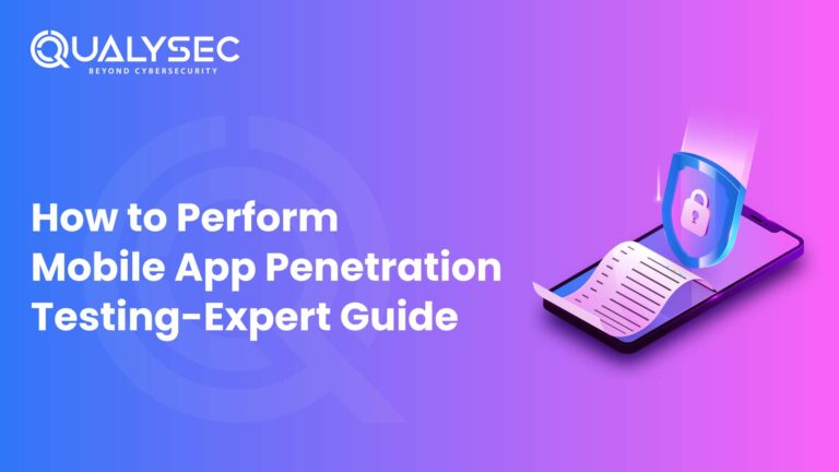 How to Perform Mobile App Penetration Testing Expert Guide 768x432