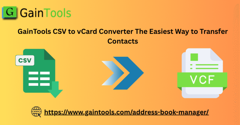 GainTools CSV to vCard Converter The Easiest Way to Transfer Contacts 768x402