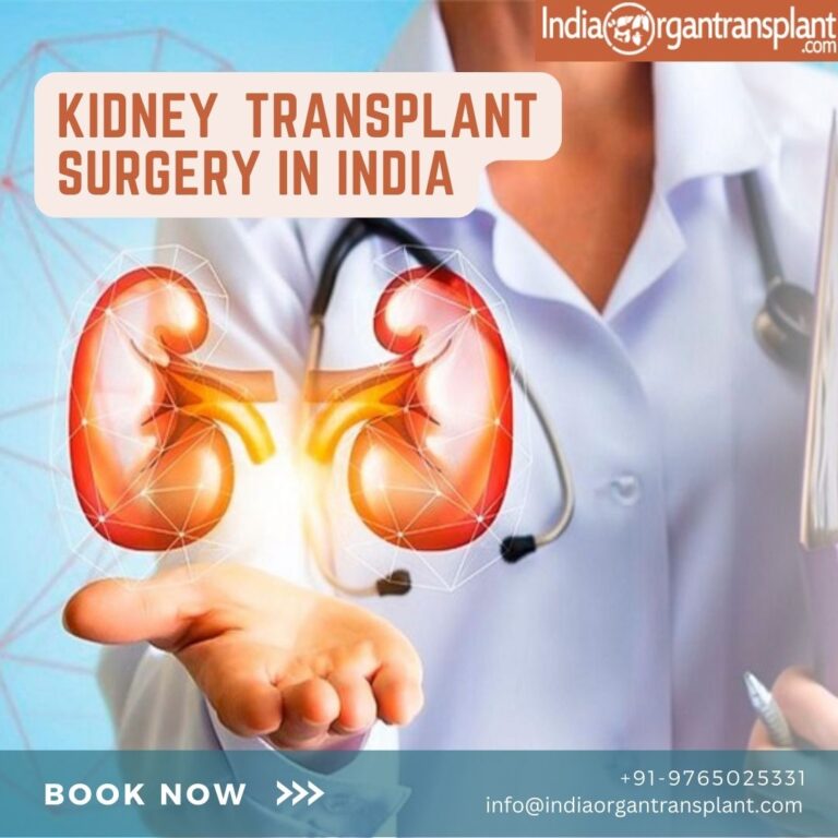 Kidney Transplant Surgery In India 768x768