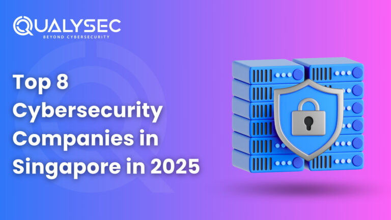 Top 8 Cybersecurity Companies in Singapore in 2025 scaled 1 768x432