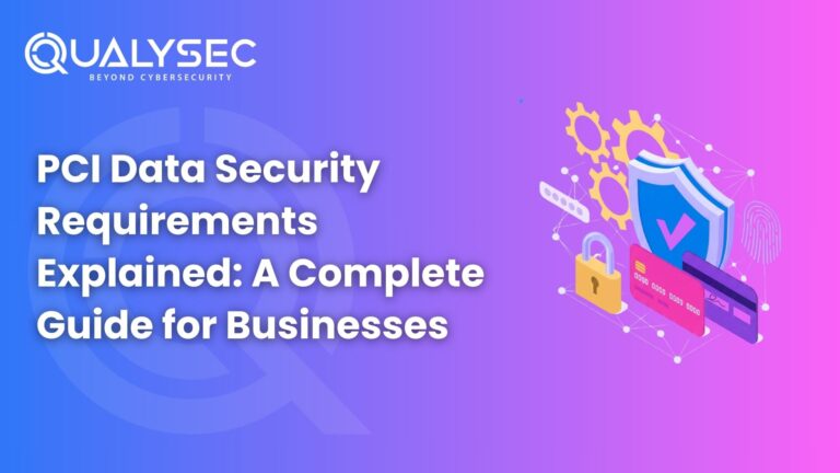 PCI Data Security Requirements Explained A Complete Guide for Businesses 768x432