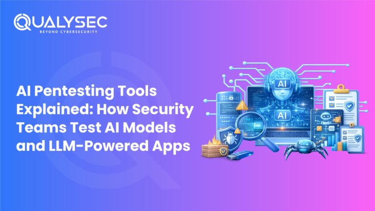 AI Pentesting Tools Explained How Security Teams Test AI Models and LLM Powered Apps 768x432
