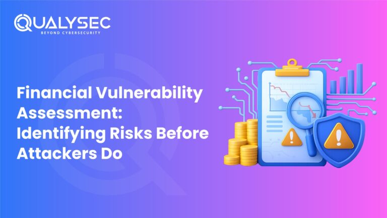 Financial Vulnerability Assessment Identifying Risks Before Attackers Do 768x432