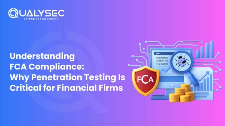 Understanding FCA Compliance Why Penetration Testing Is Critical for Financial Firms 768x432
