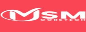 MSM Coretech